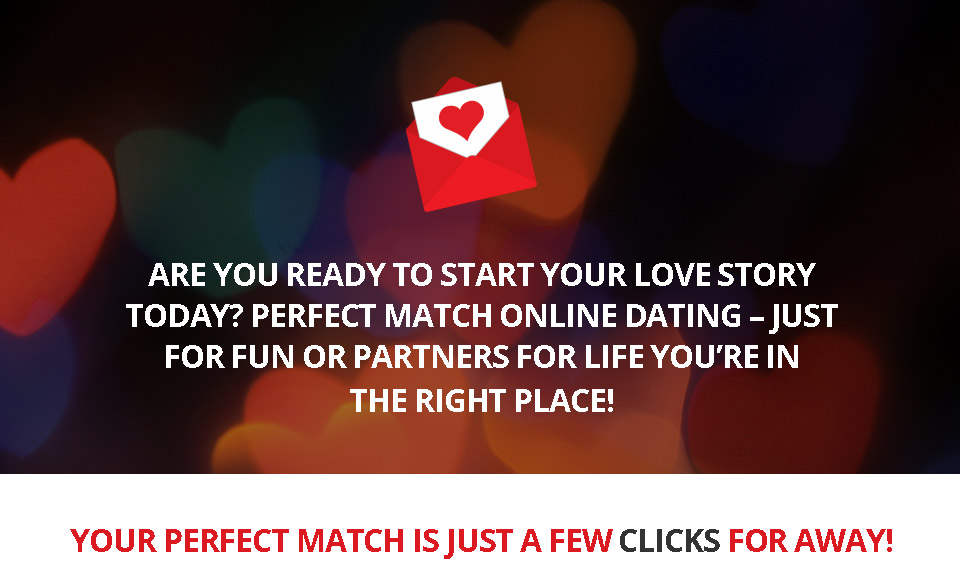 Perfectmatch Review – Is It a Scam or Genuine Site?